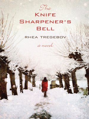 cover image of The Knife Sharpener's Bell